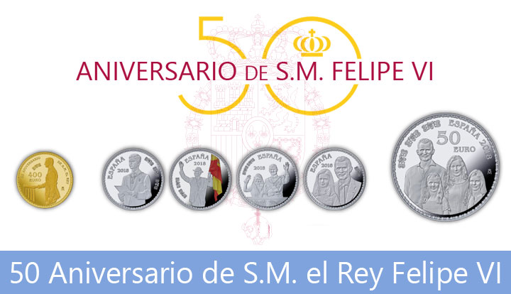 50 Aniversario de S.M. el Rey Felipe VI 50 Aniversario de S.M. el Rey Felipe VI